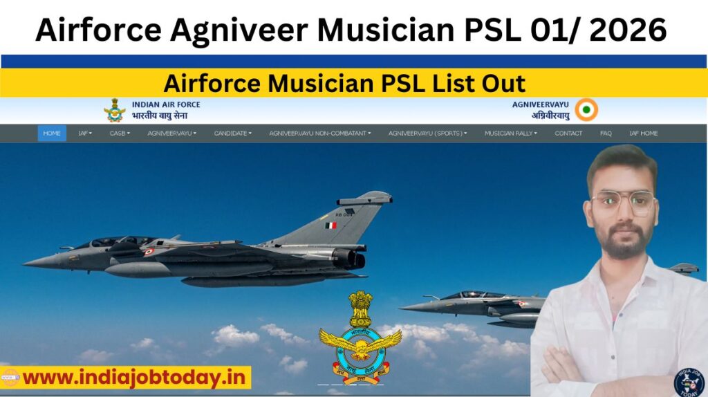 Airforce Agniveer Musician PSL 01 2026 – List Out
