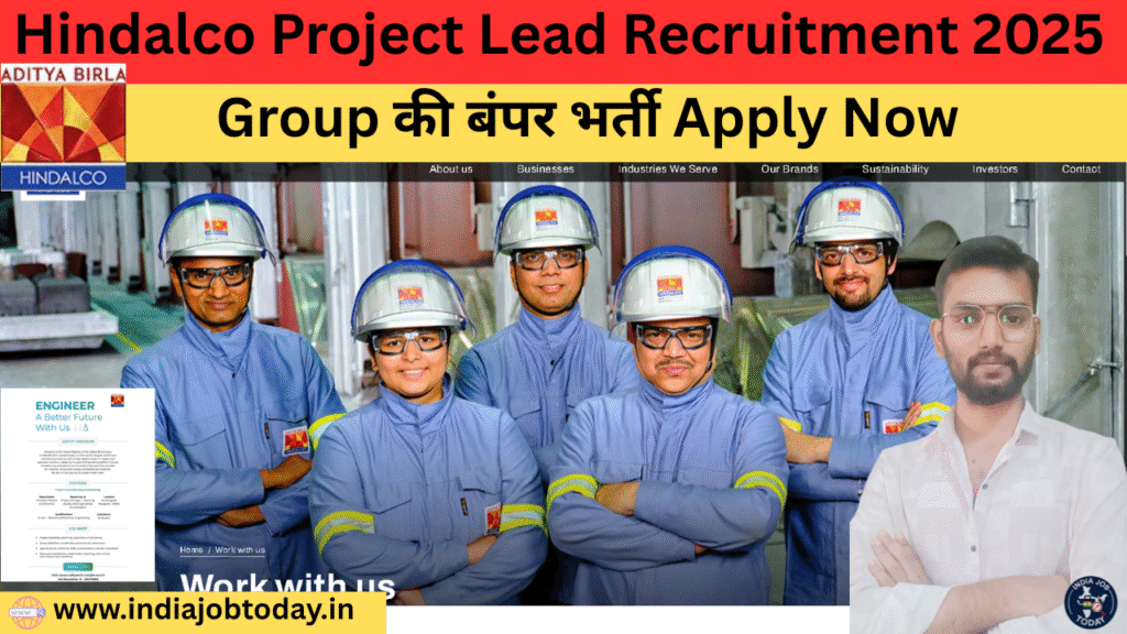 Hindalco Project Lead Recruitment 2025 – Apply Now