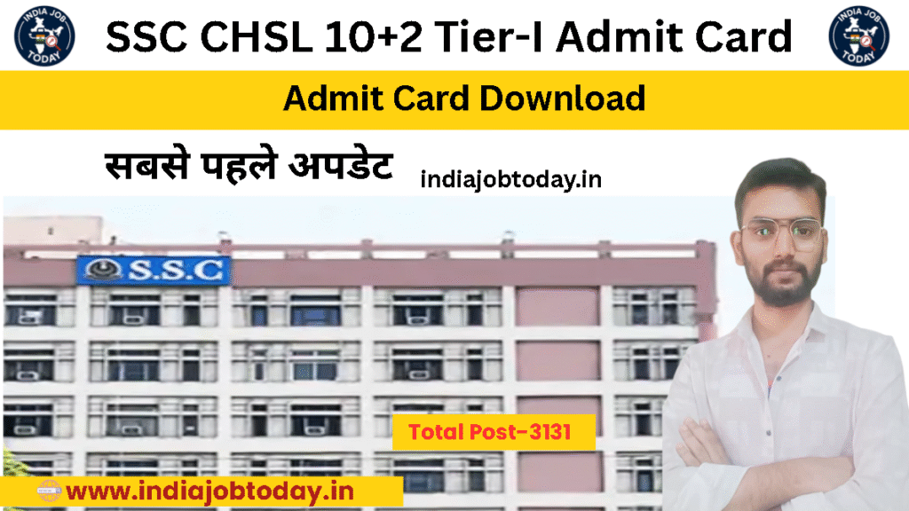 SSC-CHSL-102-Tier-I-Admit-Card-Download-2025