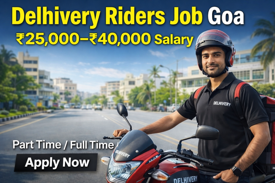 Goa Delhivery Riders Recruitment 2026 Apply Online