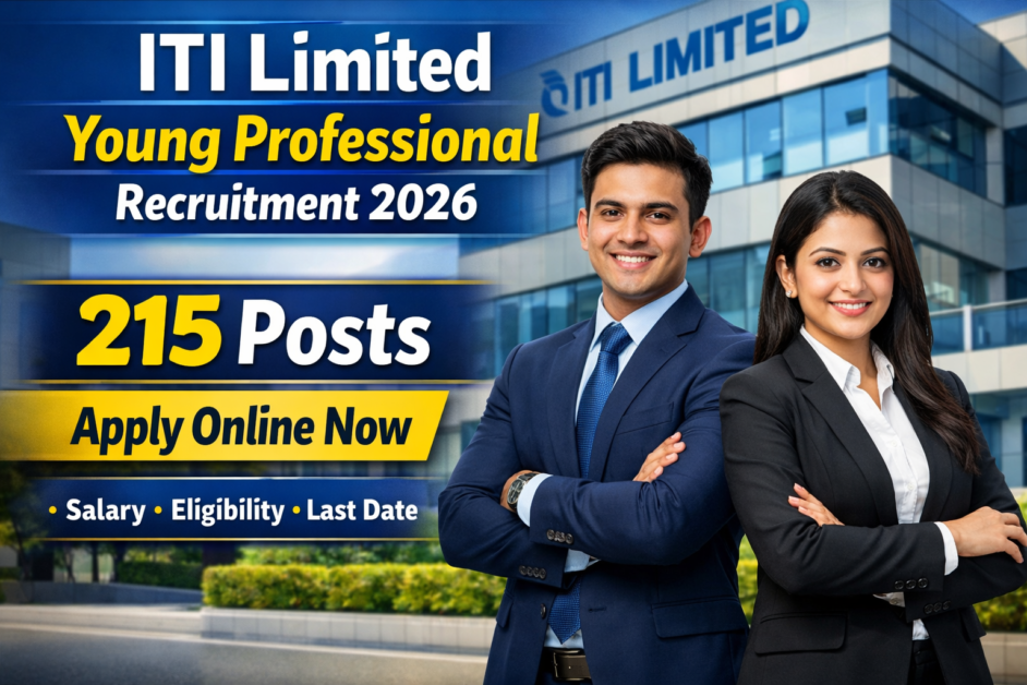 ITI Limited Young Professional Recruitment 2026 Apply Online