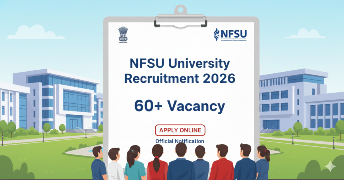 NFSU Teaching Non Teaching Vacancy