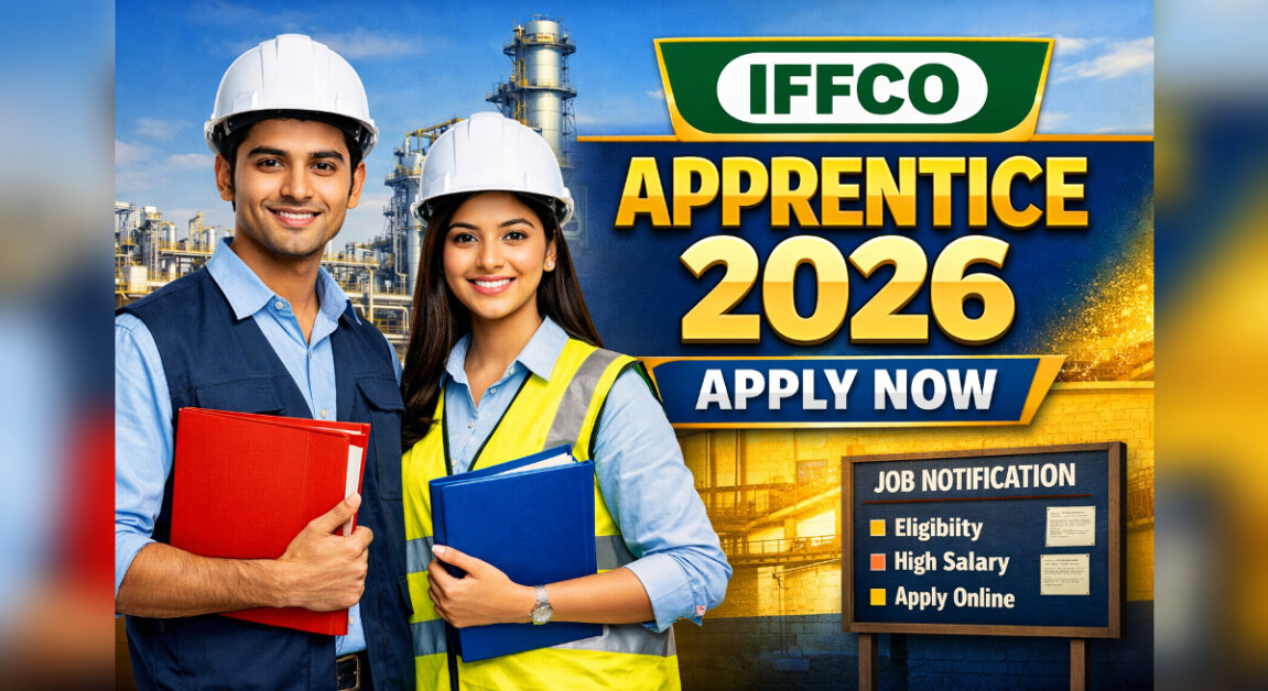 IFFCO Apprentice Recruitment 2026