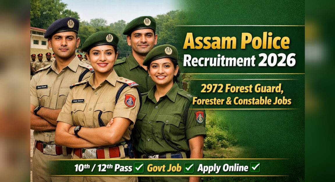 Assam Police Recruitment 2026
