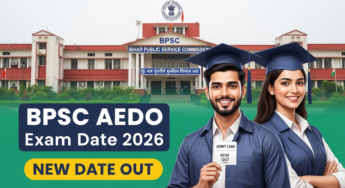 BPSC AEDO New Exam Date 2026 OUT