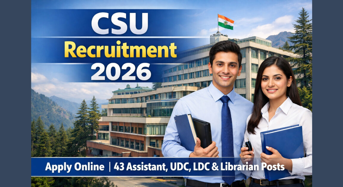 CSU Recruitment 2026 – Apply Online for