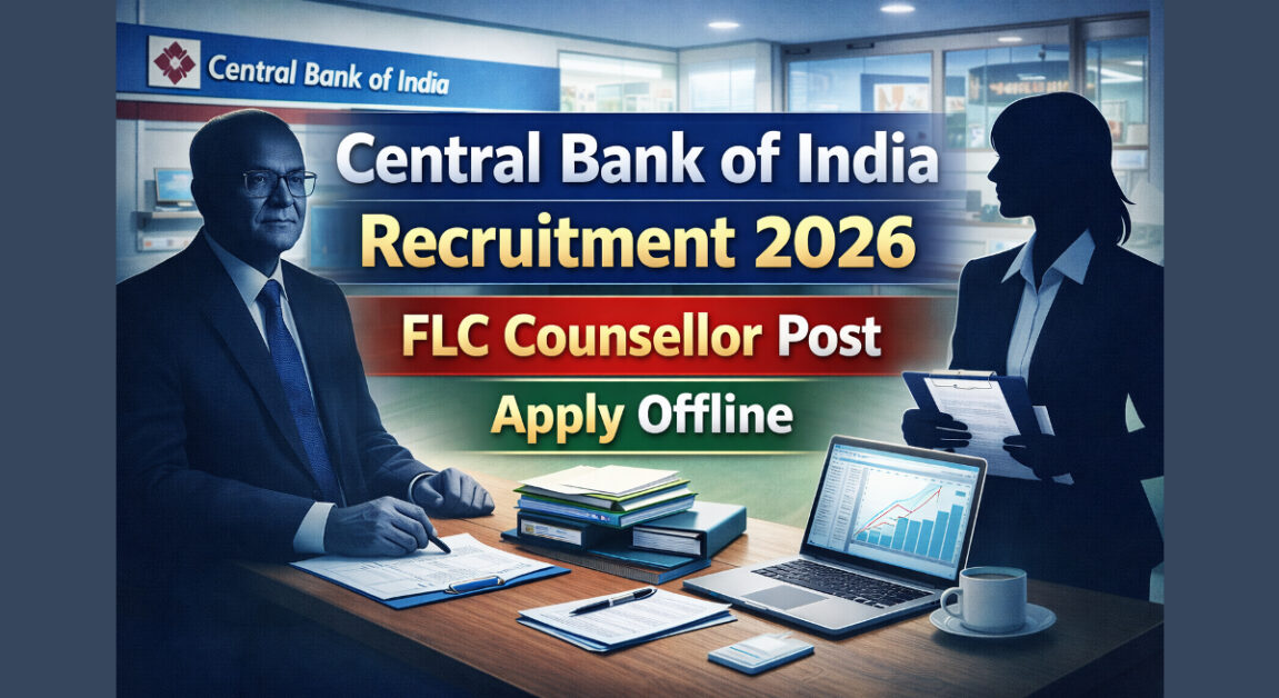 Central Bank of India FLC Counsellor Recruitment