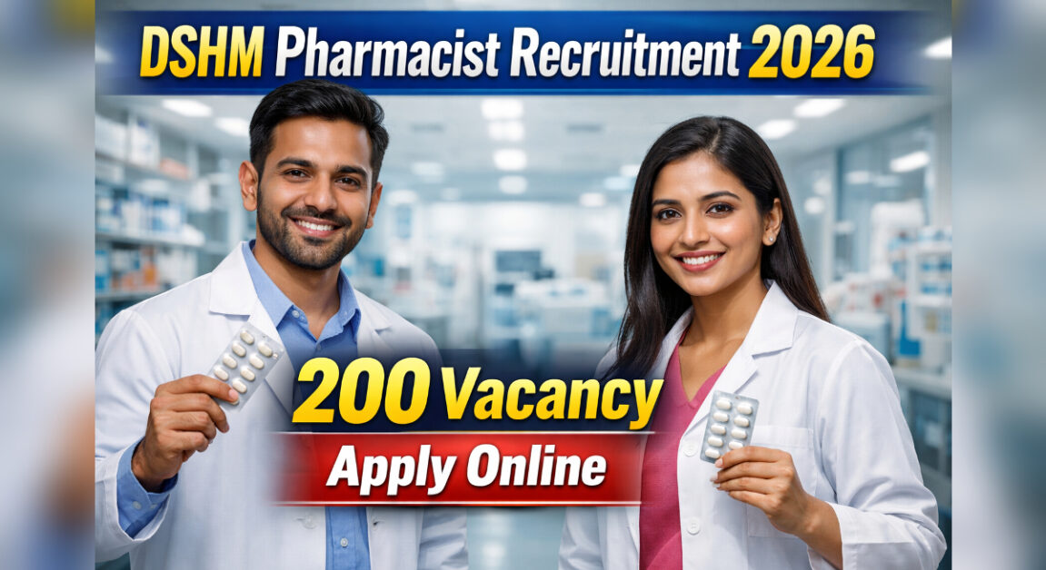 DSHM Pharmacist Recruitment 2026