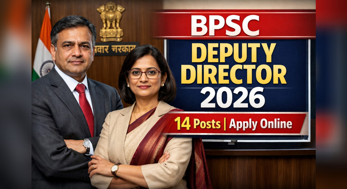 BPSC Deputy Director Recruitment 2026