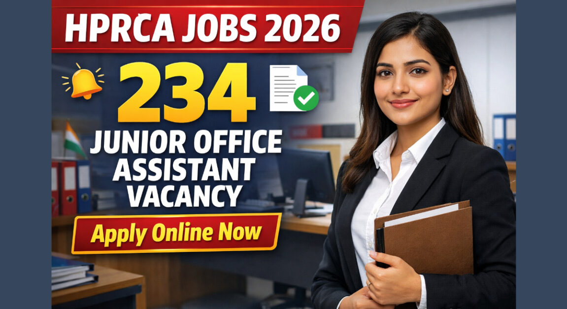 HPRCA Jobs 2026 Notification 234 Junior