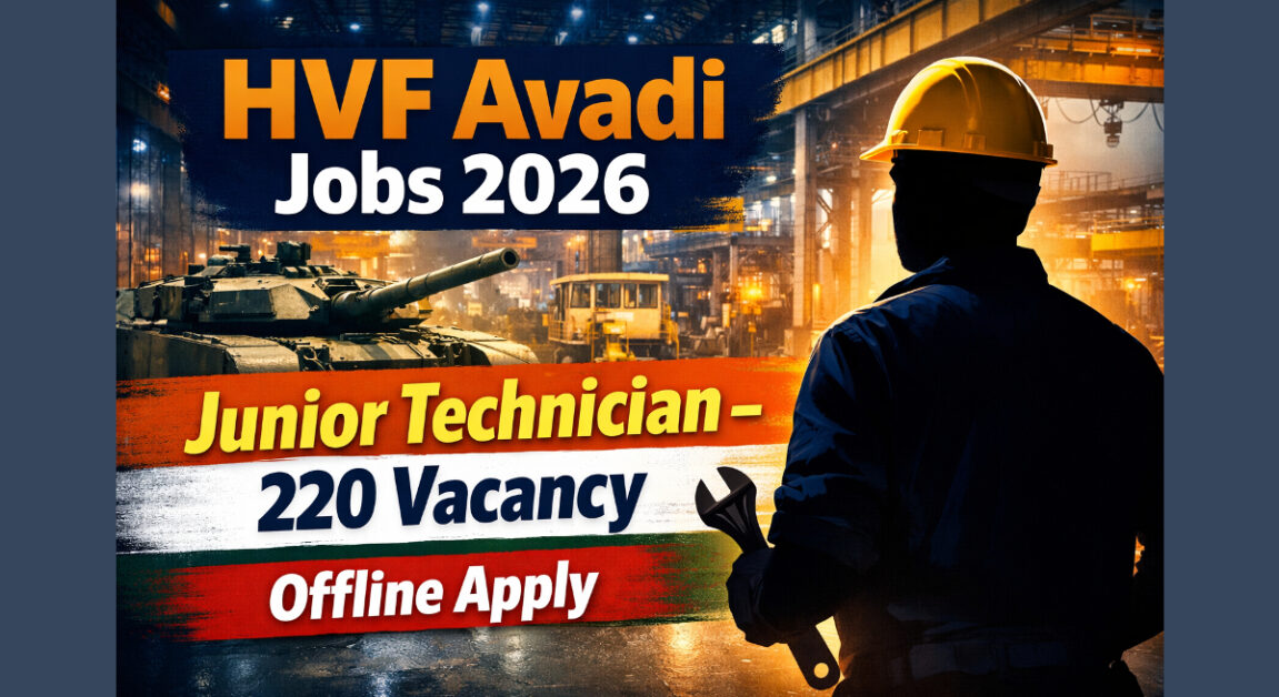 Heavy Vehicles Factory Avadi Bharti 2026