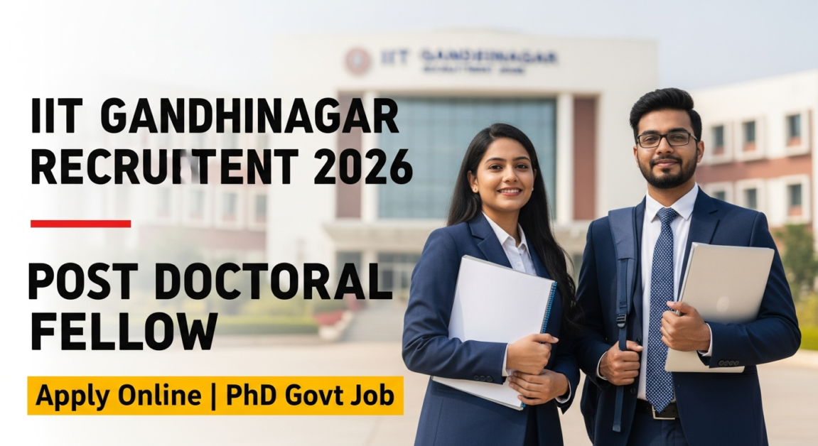 Current image: IIT Gandhinagar Post Doctoral Fellow Recruitment 2026