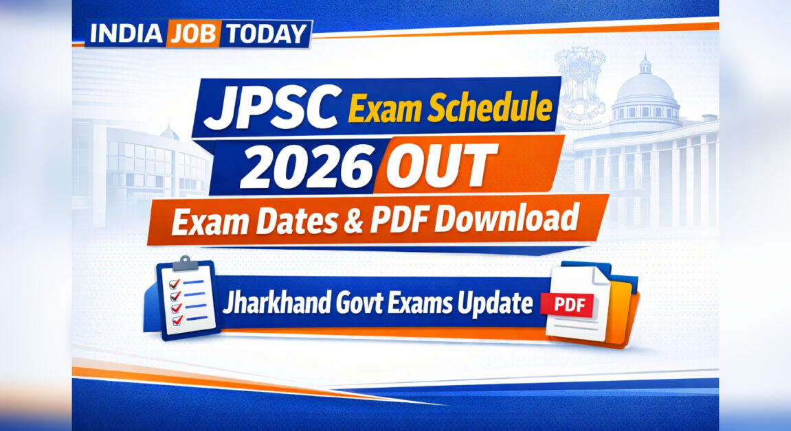 JPSC Exam Schedule 2026 Out