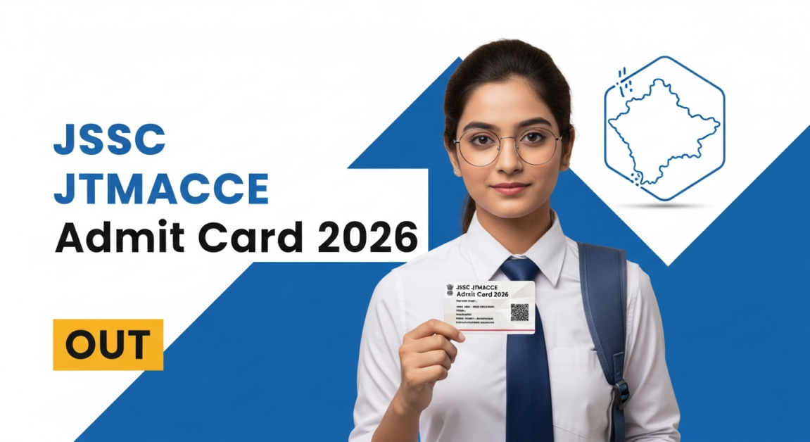 JSSC JTMACCE Admit Card 2026 जारी