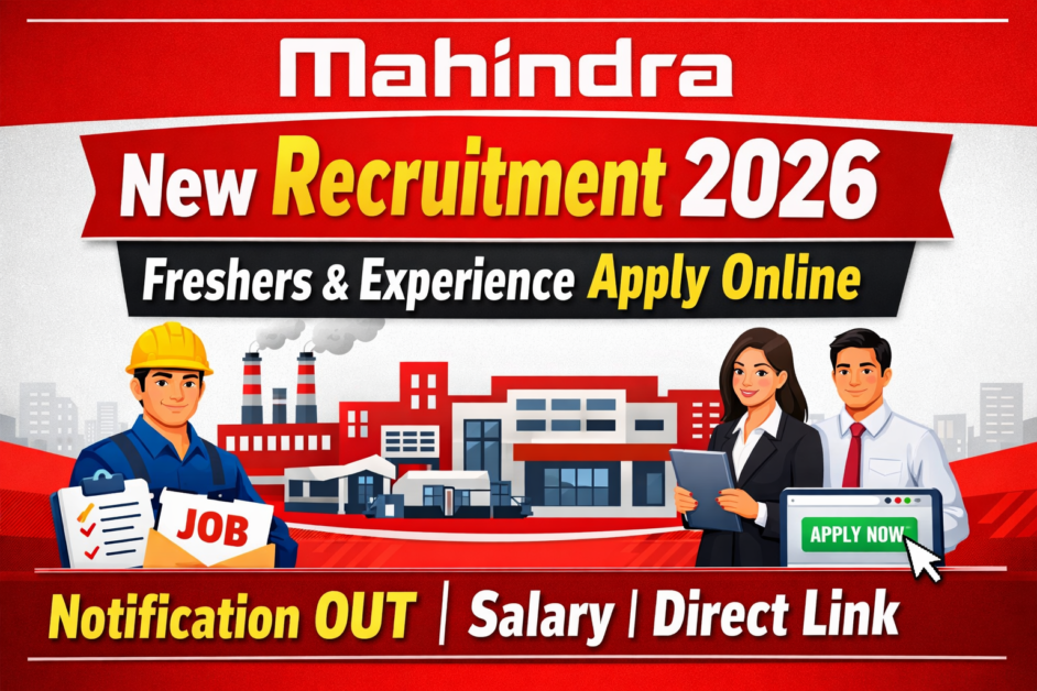 Mahindra New Recruitment 2026— Freshers & Experience Apply Kare | Online Form Start Today