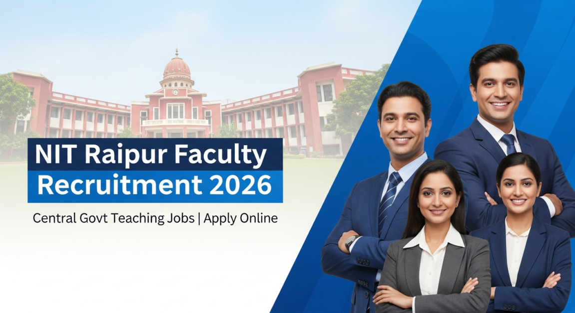 Current image: NIT Raipur Faculty Jobs 2026 Short Notice Out