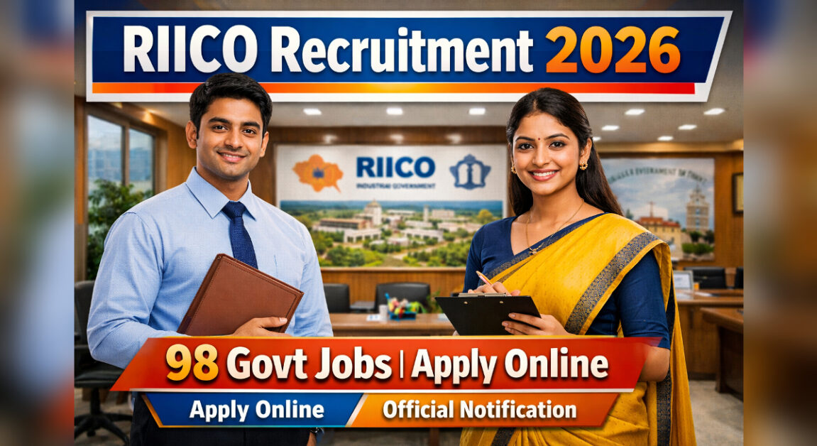 RIICO Recruitment 2026 - 98 Govt Jobs - Junior Assistant & Draughtsman Bharti – Apply Online