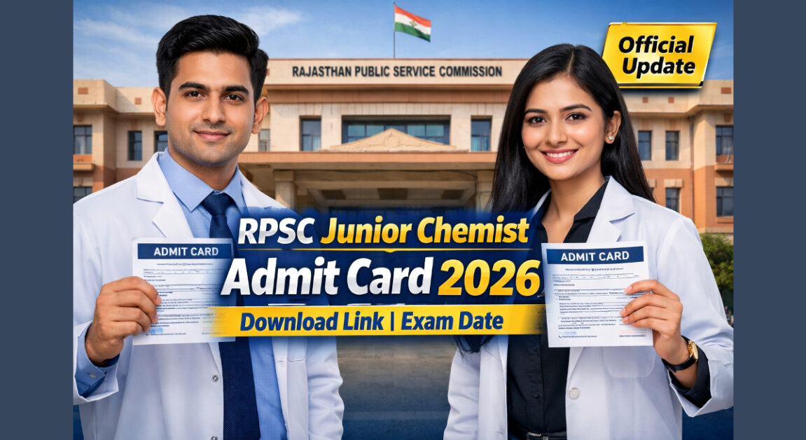RPSC Junior Chemist Admit Card 2026 Download