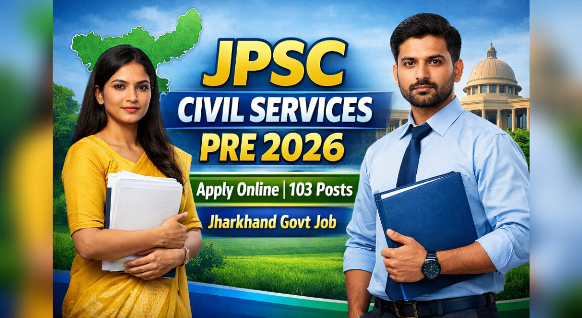 JPSC Civil Services Pre Recruitment 2026