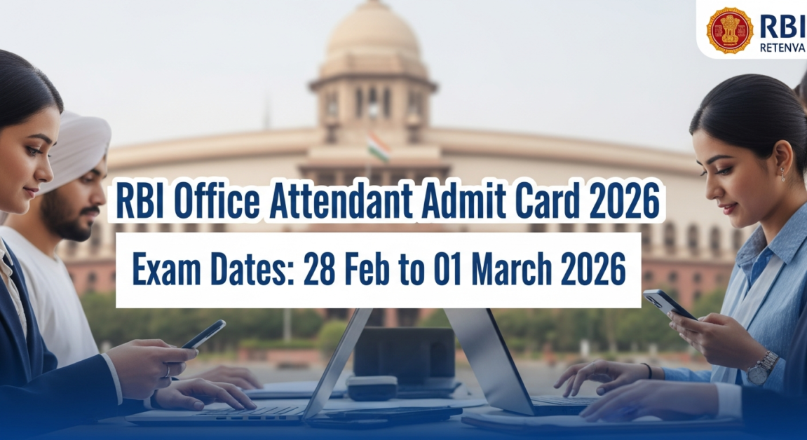 RBI Office Attendant Admit Card 2026