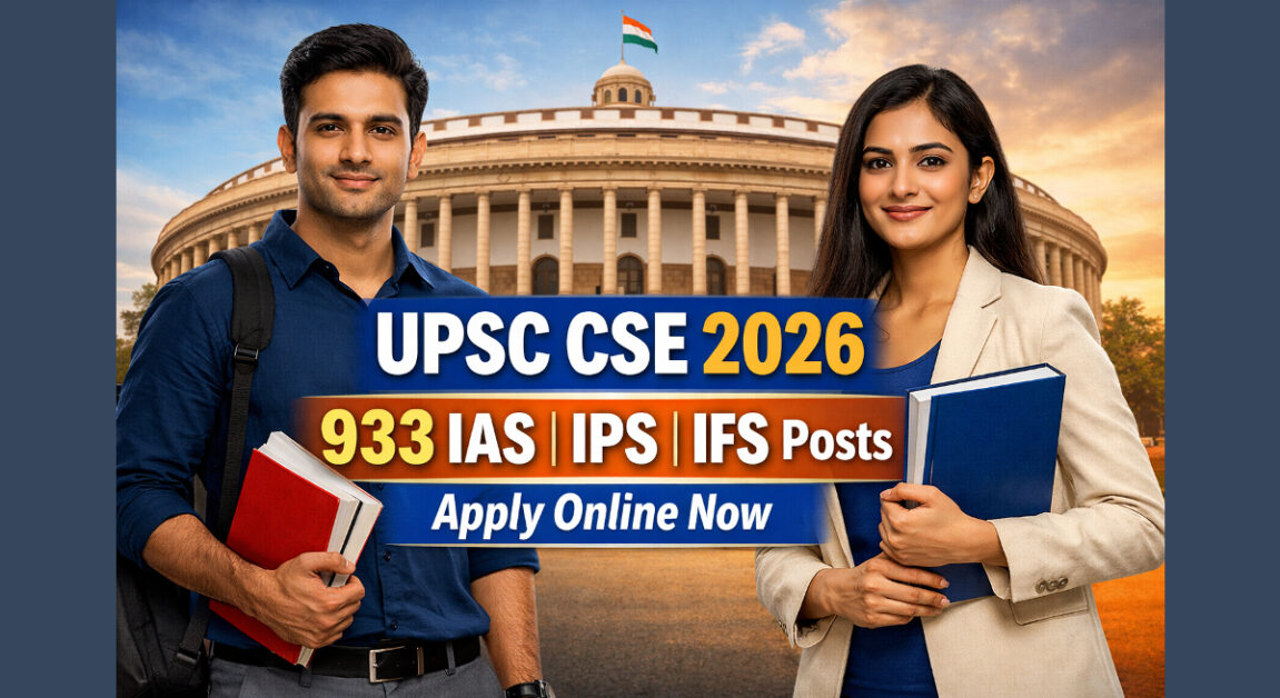 UPSC CSE 2026 Notification Out