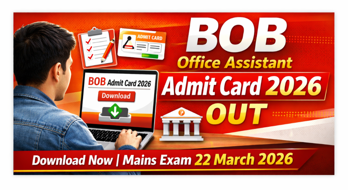 Bank of Baroda Office Assistant Mains Admit Card 2026 OUT