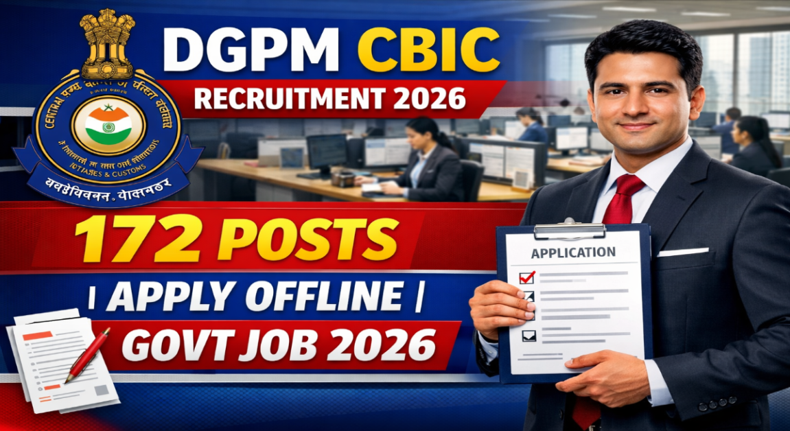 DGPM CBIC Assistant Director Recruitment 2026 – Apply Offline DGPM CBIC Assistant Director Recruitment 2026 – Apply Offline