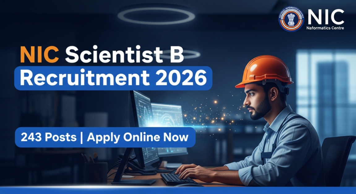NIC Scientist B Recruitment 2026 Notification Out – Apply Online