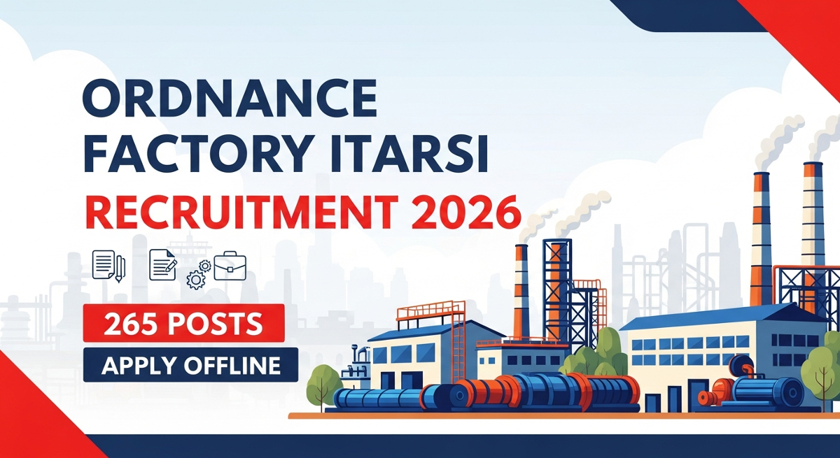 Ordnance Factory Itarsi Recruitment 2026