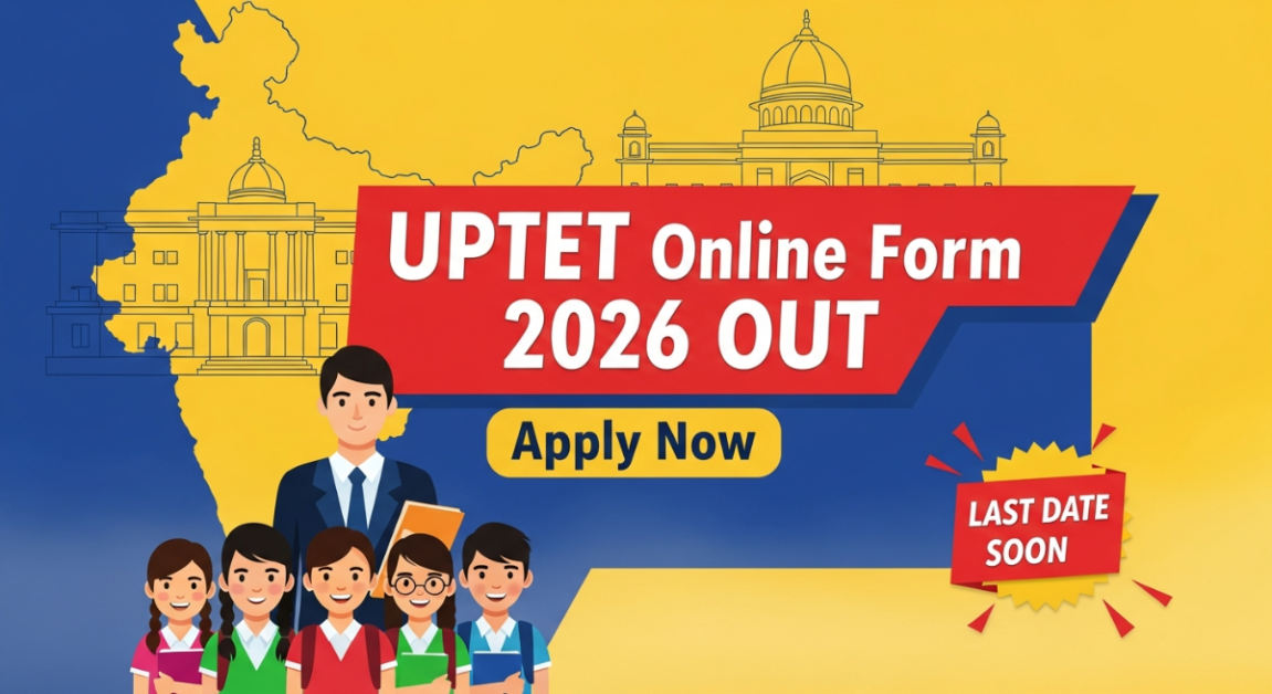 UPTET Online Form 2026 Notification Out