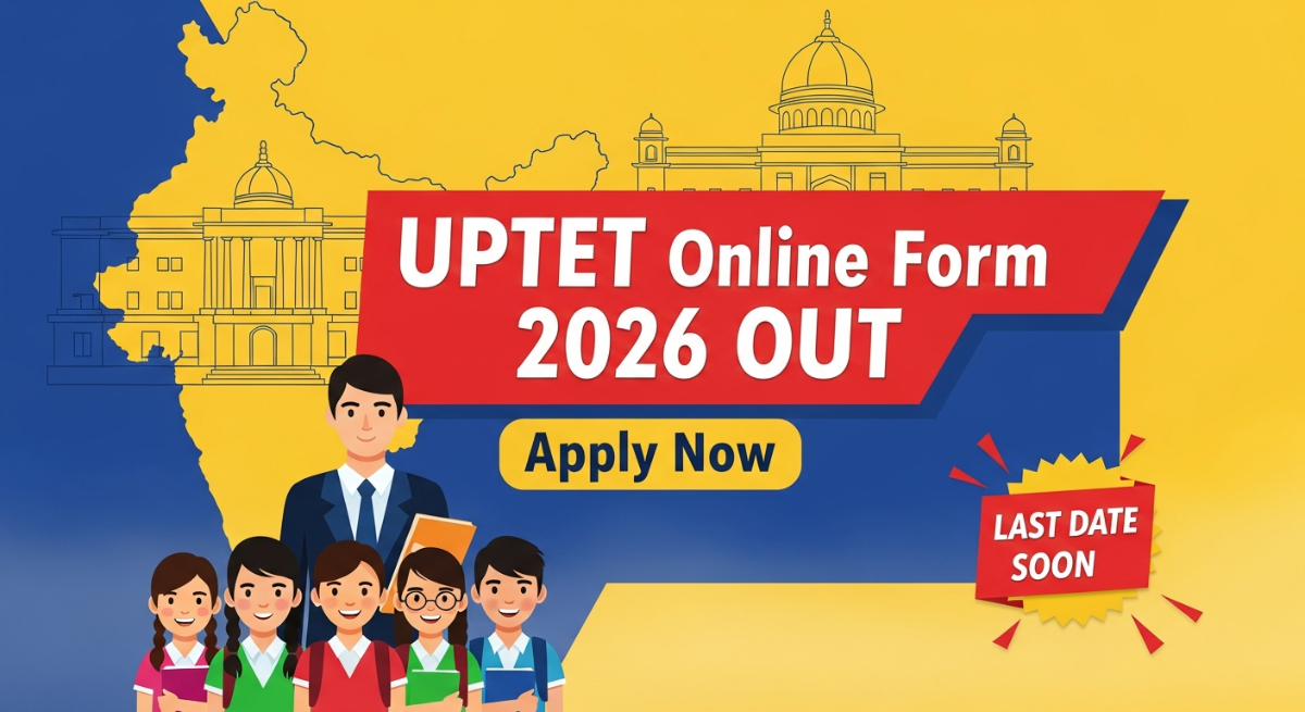 UPTET Online Form 2026 Notification Out