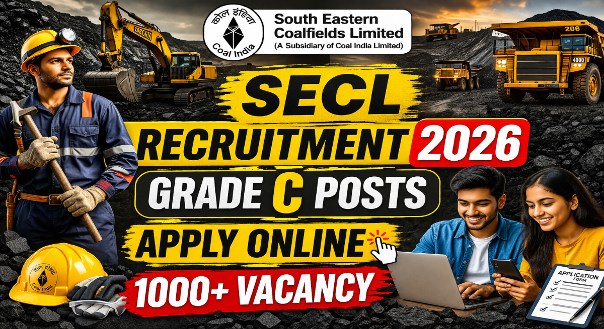SECL Grade C Various Post Recruitment 2026